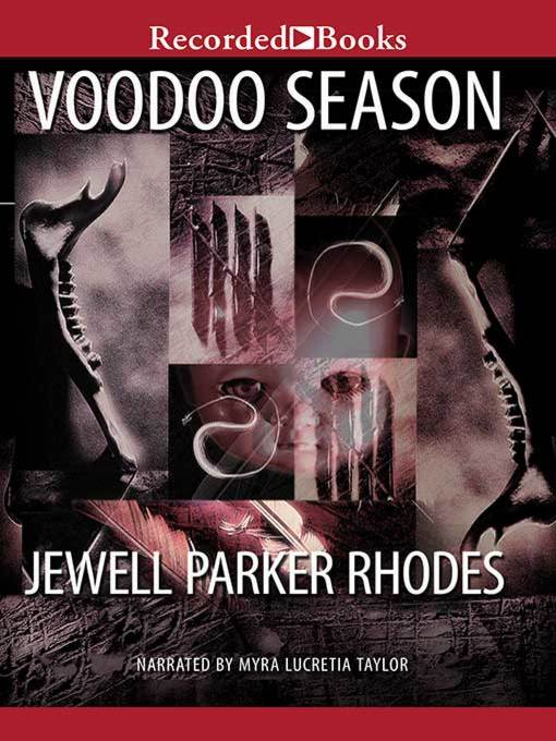 Title details for Voodoo Season by Jewell Parker Rhodes - Available